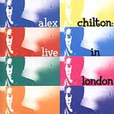 ALEX CHILTON CD LIVE IN LONDON SEALED BIG STAR BOX TOPS